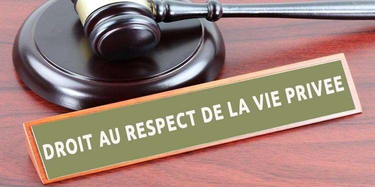 Marteau de juge et mention « droit au respect de la vie privée », illustrant l’équilibre entre protection de la vie privée et débat d’intérêt général.